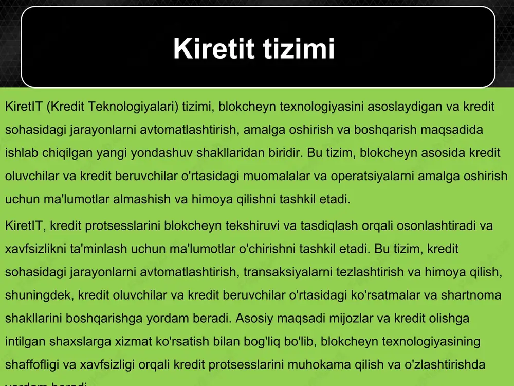 k kredit tizimlari odatda protsesslarni to'g'ri boshqarishda qiyinchiliklar tug'ilishi mumkin, chunki har bir institutsiya o'z maxsus tizimi yoki dasturi bilan ishlaydi. bu jarayonlarda ma'lumot almashinishi va transaksiyalar ko'rib chiqilishi odatda uzun vaqt talab qiladi. kiretit tizimi, blokcheyn asosida avtomatik ravishda amalga oshiriladi va blokcheyn texnologiyasining tezlik va shaffofligi bilan kredit protsesslarini avtomatlashtiradi. shu sababli, jarayonlar tez va samarali olib boriladi. kiretit tizimi, blokcheyn texnologiyasining qulayliklari va xavfsizligi orqali kredit protsesslarini yangilash, osonlashtirish va transparensiyani ta'minlashda muhim rol o'ynaydi. bu tizim, kredit sohasidagi innovatsiyalardan biri sifatida qo'llaniladi. kiretit tizimi kredit sohasida qanday ishlaydi kiretit tizimi, kredit sohasida blokcheyn texnologiyasidan foydalanib, kredit oluvchilar va kredit beruvchilar o'rtasidagi jarayonlarni avtomatlashtirish, osonlashtirish va xavfsizlikni ta'minlash uchun ishlaydi. quyidagi jarayonlarda kiretit tizimi kredit sohasida ishlaydi: ma'lumotlar almashish va saqlash: kiretit, blokcheyn asosida kredit oluvchilar va kredit beruvchilar o'rtasidagi ma'lumot almashish va saqlash jarayonlarini ta'minlaydi. blokcheyn tizimi ma'lumotlarni maxfiy, ajratilgan va o'zlashtirilgan ravishda saqlaydi. bu, transaksiya …