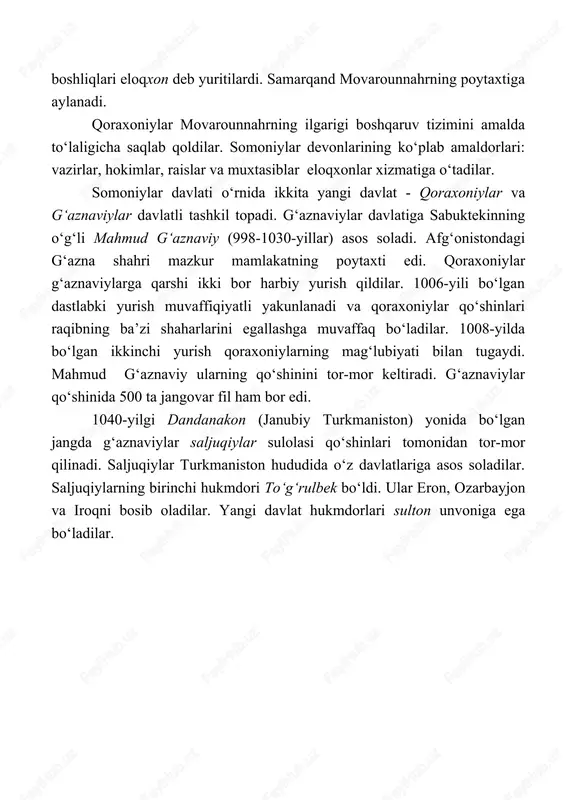 ning sharqdagi mulklarini qoraxitoylar bosib oladilar. ular enasoydan yettisuvgacha bo‘lgan hududlarni o‘z ichiga olgan ulkan davlat tuzadilar. uning poytaxti bolasog‘un shahri edi. 1141-yili samarqand yaqinidagi katvon dashtida bo‘lgan jangda qoraxitoylar saljuqiylar va qoraxoniylarning birlashgan qo‘shinini tor-mor keltiradilar. mag‘lub tomon qoraxitoylar hukmdori gurxonga tovon to‘lashga majbur bo‘ladi. xii asrning ikkinchi yarmida farg‘ona, samarqand va buxorodagi qoraxoniylar o‘rtasida o‘zaro ichki kurashlar avj oladi. bu hol davlatni sezilarli darajada zaiflashtiradi. 10-asr oxirida yettisuv va sharqiy turkiston hududlarida "podshoh yag`ma" yoki "elikxon" boshchiligidagi qoraxoniylar davlati tashkil topadi. bu davlat tarkibiga turli turkiy millatlar - qorluqlar, chigillar, arg`ular, yag`malar va boshqa xalqlar kirgan bo`lib, ular 960 yilga qadar islom dinini qabul qilganlar. 992 yili elikxon bug`ra boshchiligidagi qoraxoniylar qo`shini movarounnahr hududiga bostirib kiradi. qoraxoniylar g`alabasiga bug`raxon bilan xurosonning somoniy hokimi abuali simjur o`rtasida tuzilgan hufyona ittifoq hamda lashkarboshi foiqning sotqinligi sabab bo`lgan. natijada qoraxoniylar buxoroni jangsiz ishg`ol etadilar, amir nuh esa chorjo`yga qochishga majbur bo`ladi. …