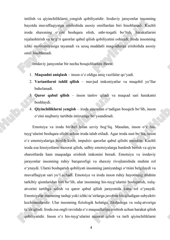 arni yengish qobiliyatini shakllantiradi. iroda insonni maqsad sari intilishga undaydi va hayotiy qarorlar qabul qilishda muhim rol o‘ynaydi. irodaviy jarayonlar quyidagi asosiy bosqichlardan iborat: maqsadni aniqlash, variantlarni tahlil qilish, qaror qabul qilish va qiyinchiliklarni yengish. ushbu bosqichlar insonning qaror qabul qilish jarayonini yanada samarali qilishga yordam beradi. iroda kuchi insonning shaxsiy rivojlanishida katta ahamiyatga ega. kuchli iroda insonni maqsad sari intilishga undaydi, unga to‘siqlarni yengish va o‘zini nazorat qilish imkonini beradi. iroda mustahkamligi insonning muvaffaqiyatga erishishida muhim omillardan biridir. agar inson irodasiz bo‘lsa, u o‘z xohishlariga bo‘ysunib qolishi, maqsadlarini tark etishi va tashqi ta’sirlarga osonlikcha berilishi mumkin. emotsiya va iroda o‘zaro bog‘liq jarayonlardir. masalan, insonning emotsional holati uning irodasiga ta’sir qilishi mumkin. qattiq qo‘rquv yoki tushkunlik holati insonning iroda kuchini pasaytirishi mumkin. aksincha, kuchli iroda insonni salbiy emotsiyalar ta’siridan himoya qiladi va unga o‘z his-tuyg‘ularini boshqarish imkonini beradi. 2. emotsiya va irodaviy jarayonlarning psixologik ahamiyati emotsiya va irodaviy jarayonlar insonning …