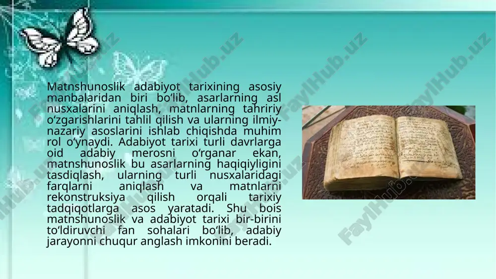 matnshunoslikning_adabiyot_tarixi_va_adabiyotshunoslikdagi_oʻrni.pptx - Page 4