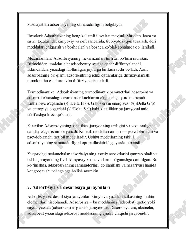 g'adigan silindrlar yoki katalizatorlar yuzasida yig'ilgan moddalardan tozalash paytida. adsorbsiya va desorbsiya jarayonlari kimyo sanoatida, masalan, aktivlashtirilgan uglerod yordamida turli moddalardan tozalash, hava filtratsiyasi va gazlarni ajratish uchun muhimdir. aktivlangan uglerodning yuqori yuzasi va mikroporoz strukturasini hisobga olib, bu adsorbent ko'pincha kiruvchi moddalarni tozalashda samaraliroq bo'ladi. misol uchun, suvdan organik ifloslantiruvchi moddalarni olib tashlashda aktivlangan uglerod adsorbent sifatida keng qo'llaniladi. amaliyotda bu jarayonlarning samaradorligini oshirish uchun turli materiallar va texnologiyalar ishlab chiqiladi. xususan, nanomateriallar, masalan, uglerod nanotubalari va grafen, adsorbent sifatida katta potensialga egadir, chunki ular katta yuzaga va kimyoviy o'zgarishlarni kiritish qobiliyatiga ega. umuman olganda, adsorbsiya va desorbsiya jarayonlari o'zining keng doiradagi qo'llanilish maydoni tufayli hozirgi vaqtda yangi materiallar va texnologiyalarni yaratlishda katta qiziqish uyg'otmoqda. bu jarayonlarning nazariyasi va amaliyoti har yili ko'plab izlanishlar va tadqiqotlar mavzusi hisoblanadi. 3. adsorbentlarning turlari va xususiyatlari adsorbentlar kimyo, biotexnologiya, atrof-muhit muhofazasi va boshqa ko‘plab sohalarda keng qo‘llaniladi. adsorbentlar asosan gazlar, suyuqliklar va …