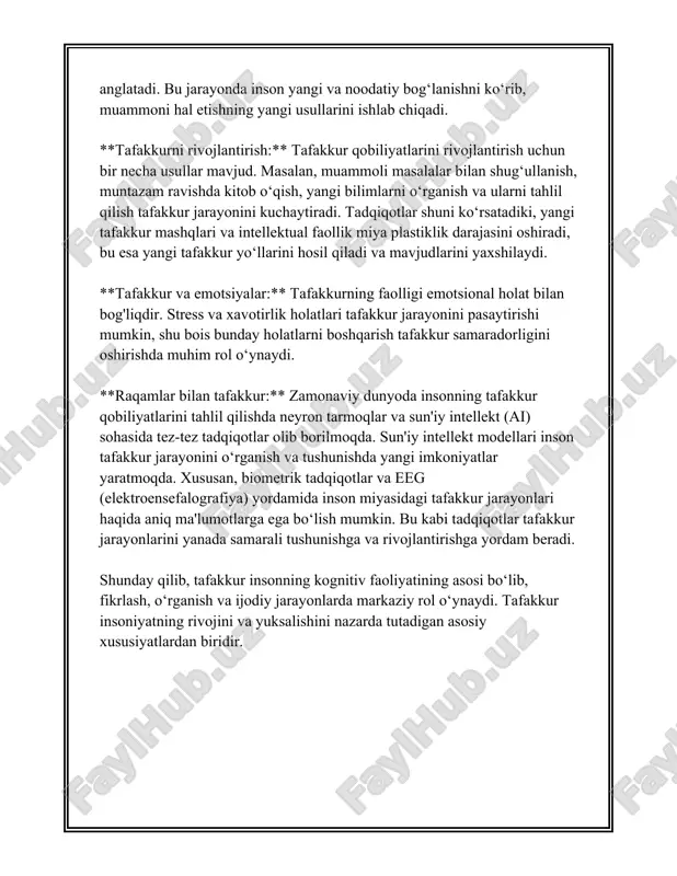 larli darajada rivojlantiradi. xususan, tadqiqotlar shuni ko‘rsatadiki, ikki yoki undan ortiq tillarni biladigan insonlar miyasida ko‘proq neyron bog‘lanishlari mavjud bo‘lib, bu ularning tafakkur qilish va analitik qobiliyatlarini kuchaytiradi. tafakkurning yana bir jihati — u insonlar orasida ijtimoiy ko‘nikmalarni rivojlantirishda ham muhim rol o‘ynaydi. tadqiqotlar ko‘rsatadi, ijtimoiy aloqalarning kengayishi va murakkab aqliy vazifalarni bajarish natijasida inson miyasi yanada faol va kuchli bo‘lib qoladi. ayniqsa, zamonaviy texnologiyalar davrida tafakkurning ahamiyati yana oshmoqda. shuning uchun, bugungi kunda sun'iy intellekt va raqamlash jarayonlari orqali faqat inson tafakkuri bilan hal qilish mumkin bo‘lgan masalalar ko‘paymoqda. raqamli texnologiyalar sohasidagi keng kutubxonalar tahliliga ko‘ra, yiliga taxminan 2,5 quintillion bayt ma’lumot yaratiladi. bunday miqdordagi axborotni to‘liq tahlil qilish uchun inson tafakkuri hali ham bir necha o‘n yilliklar davomida asosan alohida ahamiyat kasb etadi. shunday qilib, tafakkur qobiliyatini rivojlantirish insonning intellektual imkoniyatlarini kengaytiradi va yangi ko‘nikmalar o‘zlashtirish imkonini beradi. bu esa butun jamiyatning ijtimoiy-iqtisodiy rivojlanishida katta ahamiyat kasb etadi. …