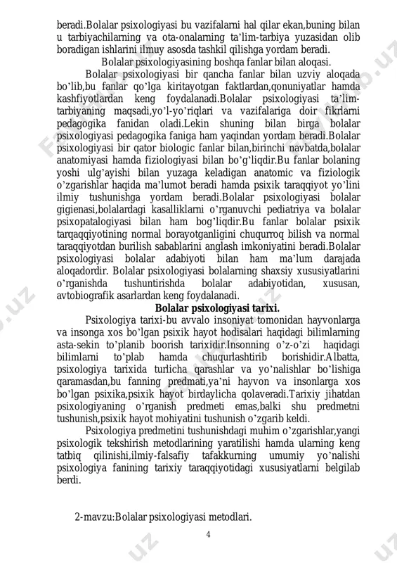 ni tushunish,psixik hayot mohiyatini tushunish o’zgarib keldi. psixologiya predmetini tushunishdagi muhim o’zgarishlar,yangi psixologik tekshirish metodlarining yaratilishi hamda ularning keng tatbiq qilinishi,ilmiy-falsafiy tafakkurning umumiy yo’nalishi psixologiya fanining tarixiy taraqqiyotidagi xususiyatlarni belgilab berdi. 2-mavzu:bolalar psixologiyasi metodlari. 5 reja 1.bola ruhini o’rganishning metodologik prinsiplari. 2.bolalar psixologiyasini o’rganish metodlari. bolalarning yoshoga muvofiq rivojlanishini o’rganish ishlarida psixologlar oldida bolalar psixikasining rivojlanishini tekshirish metodlarini,ularning yoshiga xos xususiyatlarini aniqlash metodlarini ishlab chiqishdek yana muhim bir vazifa turadi. har bir fanda o’z predmetining mazmuniga qarab,bir qancha metodlar qo’llaniladi.zarur bo’lgan faktlarni qidirish,ularning sodir bo’lish sabablarini aniqlash va isbotlash ilmiy tekshirish metodlari vositasida bajariladi.bu narsani ta’kidlab o’tish kerakki,barcha fanlarning yagona metodi dialektik materialism metodologiyasidir.barcha fanlarning xususiy metodlari shu metodologiyaga asoslanadi. bolalar psixik hayotiga oid qonuniyatlarni o’rganuvchi bolalar psixologiyasi ham dialektik materialism metodologiyasiga asoslanadi va boshqa hodisalarga nisbatan o’rganilishi ancha qiyin bo’lgan nozik psixologik hodisalarning asli mohiyatiga ilmiy asosda bilib olishi mumkin bo’lgan bir narsa deb qaraydi.dialektik materializm prinsiplariga asoslangan bolalar …