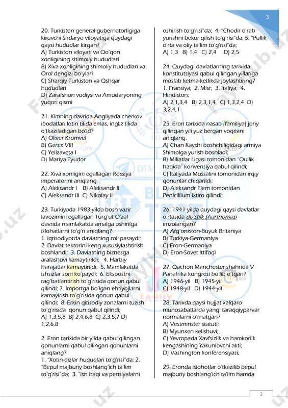 gining shimoliy hududlari va orol dengizi bo’ylari c) sharqiy turkiston va qshqar hududlari d) zarafshon vodiysi va amudaryoning yuqori qismi 21. kimning davrida angliyada cherkov ibodatlari lotin tilida emas, ingliz tilida o’tkaziladigan bo’ld? a) oliver kromvel b) gertix viii c) yelizaveta i d) mariya tyudor 22. xiva xonligini egallagan rossiya imperatorini aniqlang. a) aleksandr i b) aleksandr ii c) aleksandr iii c) nikolay ii 23. turkiyada 1983-yilda bosh vazir lavozimini egallagan turg’ut o’zal davrida mamlakatda amalga oshirilga islohatlarni to’g’ri aniqlang? 1. iqtisodiyotda davlatning roli pasaydi; 2. davlat sektorini keng xususiylashtirish boshlandi; 3. davlatning biznesga aralashuvi kamaytirildi; 4. harbiy harajatlar kamaytirildi; 5. mamlakatda ishsizlar soni ko’paydi; 6. ekspostni rag’batlantirish to’g’risida qonun qabul qilindi; 7. importga bo’lgan ehtiyojlarni kamayirish to’g’risida qonun qabul qilindi; 8. erkin qitisodiy zonalarni tuzish to’g’risida qonun qabul qilindi; a) 1,3,5,8 b) 2,4,6,8 c) 2,3,5,7 d) 1,2,6,8 2. eron tarixida bir yilda qabul qilingan qonunlarni qabul qilingan qonunlarni aniqlang? …