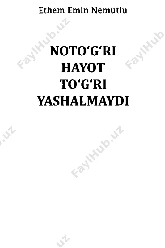 _noto'g'ri_hayot_to'g'ri_yasholmaydi_@kitob_pdf_yuklabot - Page 4