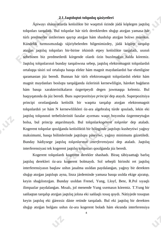 ysesi anıq ólshemlerde, fizikalıq tájiriybelerde, sanaatta, texnikada hám taǵı júdá kóp tarawlarda keń qollanıladı. interferensiya hádiysesine tıykarlanıp isleytuǵın arnawlı optikalıq ásbaplar - interferometrler jasalǵan. 2.2.jaqtılıqtıń kvant qásiyetleri xix ásirdiń aqırlarına shekem jaqtılıq hádiyseleri jaqtılıqtıń elektromagnit teoriyası kózqarasınan túsindirip kelindi. jaqtılıqtıń elektromagnit tábiyatı haqqındaǵı qıyallar ilimpazlardı elektromagnit tolqın energiyasınıń úzliksiz tarqalıwina uqsap jaqtılıq energiyası da úzliksiz uzatıladı, degen pikirge alıp keldi. biraq xix ásirdiń aqırlarında klassik elektrodinamika tiykarında túsindirip bolmaytuǵın hádiyseler anıqlandı. bul jańa jaǵday fiziklardı taǵı jaqtılıqtıń korpuskulyar tábiyatına shaqırıwǵa májbúr etti. bular qanday hádiyseler edi? bizge belgili, jaqtılıq hádiyseleri jaqtılıqtıń element penen tásirlesiwinde kórinetuǵın boladı. bunday óz-ara tásirlesiwler de elementte de, element penen óz-ara tásirde bolǵan jaqtılıqta bolıp ótiwshi málim ózgerisler menen bir qatarda gúzetiledi. jaqtılıq qaytadı, sınadı hám element tárepinen jutıladı. element penen jaqtılıqtıń óz-ara tásirlesiwinde ximiyalıq hám biologiyalıq reaksiyalar júz beredi. jaqtılıqtıń element penen óz-ara tásiri sebepli júz beretuǵın hádiyselerdi, olar boysunatuǵın nızamlardı úyreniw jaqtılıq tábiyaatın, onıń …