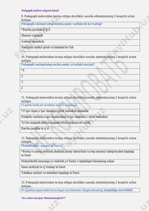 nlashtirish, uning natijalarini belgilash bu-.... *tashxis pedagogik mahorat telegram kanali test uchun murojaat @muhammadjon977 profilaktika nazorat korreksiya 18. pedagogik mahoratdan tavsiya etilgan darsliklar asosida attestatsiyaning 2-bosqichi uchun tuzilgan . ta’lim jarayonida qo‘llaniladigan ko‘zgazmali qurollar va texnika vositalariga ko‘p darajada bog‘liq bo‘lgan o‘quv materialini o‘zlashtirish metodi qaysi bandda ko‘rsatilgan? *ko’rgazmali og’zaki,amaliy induktiv,deduktiv reproduktiv 19. pedagogik mahoratdan tavsiya etilgan darsliklar asosida attestatsiyaning 2-bosqichi uchun tuzilgan . bola tarbiyasida eng muhim ijtimoiy nazorat instituti nima? *oila bolalar uyi maktab mahalla 20. pedagogik mahoratdan tavsiya etilgan darsliklar asosida attestatsiyaning 2-bosqichi uchun tuzilgan . tarbiya metodlari ta`rifi qaysi qatorda keltirilgan? *tarbiyalanuvchining ongi,irodasi,tuyg’ulari va xulqiga ta’sir etish usullari yig’indisi umumiy metodning bir qismi,alohida harakati bu usul ham emas,metod ham emas,usullar yig’indisidir metodni tanlayotganda,tarbiyachida muvaffaqiyatga erishishga nisbatan ishonch bo’lishi kerak 21. pedagogik mahoratdan tavsiya etilgan darsliklar asosida attestatsiyaning 2-bosqichi uchun tuzilgan . darslarning majburiy elementini ko'rsating? *tashkiliy va yakuniy bosqichi tashkiliy va asosiy bosqich asosiy va yakuniy …