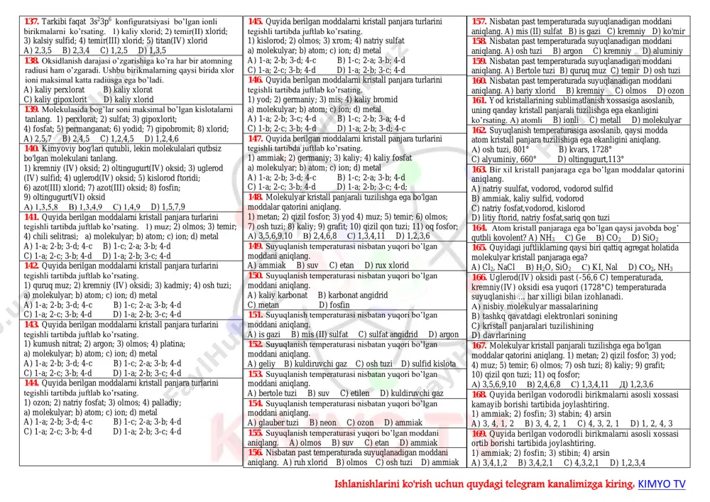 joylashtiring. 1) hcl; 2) h2s; 3) sih4; 4) alh3; 5) ph3; 6) nah a) 1,2,5,3,4,6 b) 5,3,2,4,1,6 c) 6,4,3,5,2,1 d) 6,4,5,3,2,1 52. quyida berilgan moddalarni bog’ qutbliligi ortib borish tartibida joylashtiring. 1)f2o; 2)h2o; 3)cl2o; 4)co2; 5)cao a) 1,2,5,3,4 b) 3,1,4,2,5 c) 4,3,5,2,1 d) 5,2,4,1,3 53. quyida berilgan moddalarni bog’ qutbliligi ortib borish tartibida joylashtiring. 1)br2o; 2)h2o; 3)n2o; 4)co2; 5)na2o a) 1,2,5,3,4 b) 3,1,4,2,5 c) 4,3,5,2,1 d) 5,2,4,1,3 54. quyida berilgan moddalarni bog’ qutbliligi ortib borish tartibida joylashtiring. 1) i2o; 2) h2o; 3) n2o; 4) sio2; 5) beo a) 1,2,5,3,4 b) 3,1,2,4,5 c) 4,3,5,2,1 d) 5,4,2,1,3 https://t.me/joinchat/aaaaafpdk1rknpqbrl4mca ishlanishlarini ko'rish uchun quydagi telegram kanalimizga kiring: kimyo tv 55. quyida berilgan moddalarni bog’ qutbliligi kamayib borish tartibida joylashtiring. 1) i2o; 2) h2o; 3) n2o; 4) sio2; 5) beo a) 1,2,5,3,4 b) 3,1,2,4,5 c) 4,3,5,2,1 d) 5,4,2,1,3 56. quyida berilgan moddalarni bog’ qutbliligi kamayib borish tartibida joylashtiring. 1)beh2; 2)nah; 3)bh3; 4)nh3; 5)h2o a) 1,2,5,3,4 …