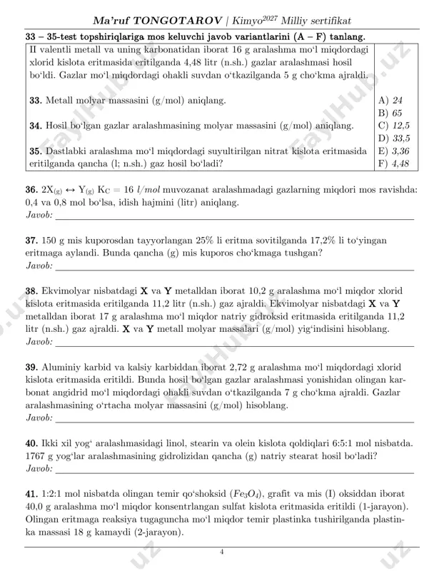 ormu- laga mos keladi? a) anilin b) aminosiklogeksan c) benzilamin d) trietilamin 29. molekulyar massasi 108 000 u bo‘lgan polibutadiyen molekulasida nechta π-bog‘ bor? a) 1000 b) 2000 c) 4000 d) 8000 30. qaysi moddalar tabiatda erkin holatda uchraydi? 1) oltingugurt va ftor; 2) kislorod va argon; 3) oltin va natriy; 4) mis va kumush. a) barchasi b) faqat 2 c) 2 va 4 d) 3 va 4 31. alangani sariq rangga bo‘yaydigan x tuz suyultirilgan nitrat kislota eritmasida eritildi. hosil bo‘lgan eritmaga kumush nitrat eritma- si qo‘shilganda sariq cho‘kma ajraladi. x tuz- ga konsentrlangan sulfat kislota eritmasida eritilganda to‘q qo‘ng‘ir rangli eritmaga ayla- nadi. eritmadan sulfit angidrid o‘tkazilganda eritma rangsizlanadi. x tuz molyar massasini (g/mol) hisoblang. a) 103 b) 119 c) 150 d) 166 32. x modda gidroliz mahsulotlaridan biri «kumush ko‘zgu» reaksiyasiga kirishadi, ikkinchisi oksidlanganda keton hosil qiladi. x moddani aniqlang. a) propilformiat b) izopropilformiat c) butilformiat d) …