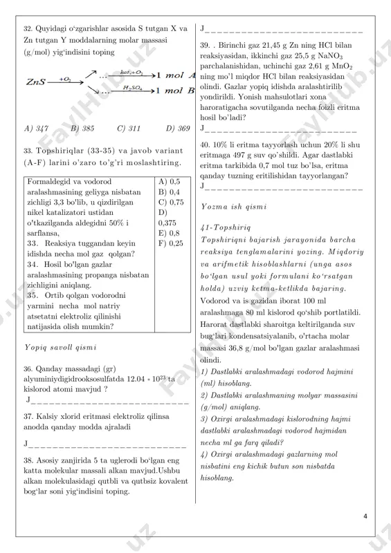 l katalizatori ustidan o'tkazilganda aldegidni 50% i sarflansa, 33. reaksiya tuggandan keyin idishda necha mol gaz qolgan? 34. hosil bo'lgan gazlar aralashmasining propanga nisbatan zichligini aniqlang. 35. ortib qolgan vodorodni yarmini necha mol natriy atsetatni elektroliz qilinishi natijasida olish mumkin? a) 0,5 b) 0,4 c) 0,75 d) 0,375 e) 0,8 f) 0,25 yopiq savoll qismi 36. qanday massadagi (gr) alyuminiydigidrooksosulfatda 12.04 * 1023 ta kislorod atomi mavjud ? j__________________________ 37. kalsiy xlorid eritmasi elektroliz qilinsa anodda qanday modda ajraladi j__________________________ 38. asosiy zanjirida 5 ta uglerodi bo‘lgan eng katta molekular massali alkan mavjud.ushbu alkan molekulasidagi qutbli va qutbsiz kovalent bog‘lar soni yig‘indisini toping. j__________________________ 39. . birinchi gaz 21,45 g zn ning hcl bilan reaksiyasidan, ikkinchi gaz 25,5 g nano3 parchalanishidan, uchinchi gaz 2,61 g mno2 ning mo’l miqdor hcl bilan reaksiyasidan olindi. gazlar yopiq idishda aralashtirilib yondirildi. yonish mahsulotlari xona haroratigacha sovutilganda necha foizli eritma hosil bo’ladi? j_________________________ 40. …