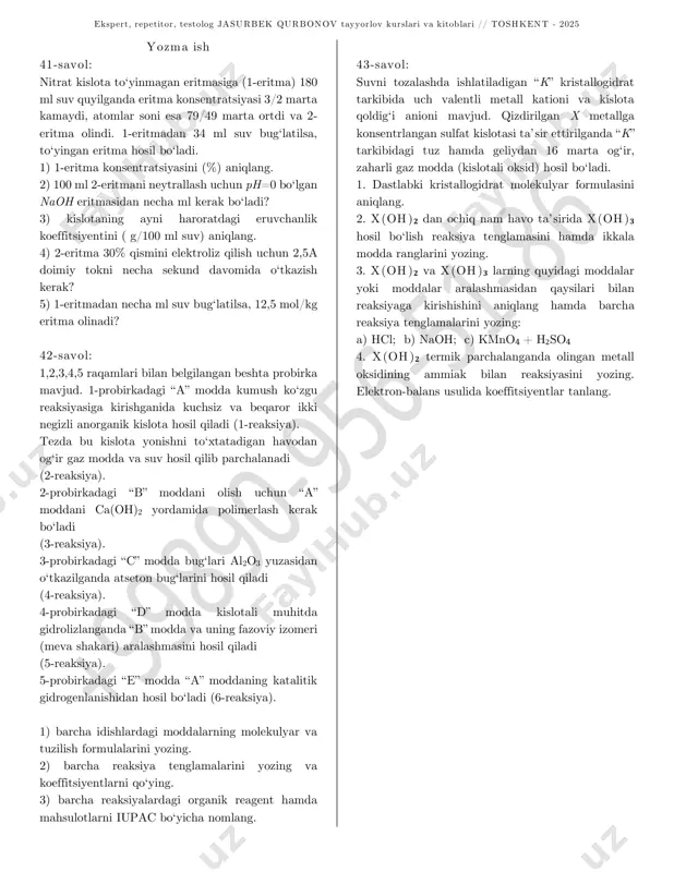 san d) diftorxlormetan №24 90% konsentratsiyali eritma 600c gacha sovutilganda konsentratsiyasi 9/8 marta kamayadi. tuzning 600c dagi eruvchanlik qiymatini (100 ml suvga nisbatan g hisobida) aniqlang. a) 350 b) 400 c) 450 d) 320 №25 mis(ii)-nitrat va kumush nitratlarning 0,1 m li eritmalaridan 400 ml dan aralashtirilib so‘ngra 2 a tok kuchi bilan 1930 sekund elektroliz qilindi. elektroliz ekspert, repetitor, testolog jasurbek qurbonov tayyorlov kurslari va kitoblari // toshkent - 2025 tugagandan so‘ng eritmada qolgan tuzning massasini (g) toping. a) 7,52 b) 3,4 c) 11,28 d) 3,76 №26 quyidagi qator bo‘yicha bog‘ qutbliligi qanday o‘zgaradi? a) ortadi; b) kamayadi a) 1-b; 2-a; 3-b b) 1-b; 2-b; 3-a c) 1-a; 2-a; 3-b d) 1-a; 2-b; 3-a №27 ph=2 bo‘lgan 250 ml hno3 eritmasiga ph=x bo‘lgan eritmasidan 500 ml quyilganda [h+]=4•10-3 mol/l bo‘lgan eritma olingan bo‘lsa, “x” ning qiymatini aniqlang. a) 3 b) 2 c) 1 d) 4 №28 muayyan hajmli bo‘sh …