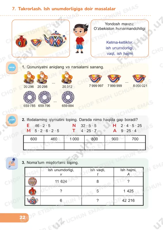 ona pillatut daraxti 4. ifodalar tuzing va savollarga javob bering. a) avtomat soatiga 6 480 quti sut qadoqlaydi. u bir minutda necha quti sut qadoqlaydi? b) avtomatning ish unumdorligi 1 minutda 160 quti dorini qadoqlashga mo‘ljallangan. avtomat 1 soatda necha quti dorini qadoqlaydi? d) bir smenada sariyog‘ qadoqlash mashinasi 24 000 quti sariyog‘ qadoqlaydi. agar avtomatning ish unumdorligi soatiga 3 000 quti bo‘lsa, smena necha soat davom etgan? 7. takrorlash. ish unumdorligiga doir masalalar 5. masalani yechishda jadvaldan foydalaning. kulol birinchi kun 40 ta ko‘za yasadi, ikkinchi kun esa birinchi kundagidan 16 ta ortiq ko‘za yasadi. u hammasi uchun 12 soat sarfladi. agar kulolning ish unumdorligi o‘zgarmagan bo‘lsa, u har kuni necha soat ishlagan? a v t i 40 ta bir xil ? h ii ?, 16 ta ko‘p ? h ? k. 12 h chop etish uchun emas chop etish uchun emas chop etish uchun emas chop etish uchun …