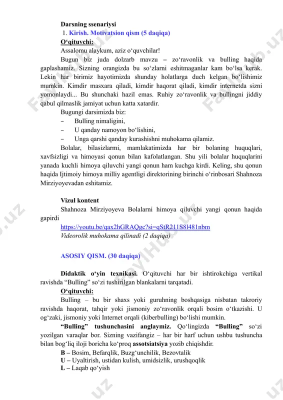 ngizda “bulling” so‘zi yozilgan varaqlar bor. sizning vazifangiz – har bir harf uchun ushbu tushuncha bilan bog‘liq iloji boricha ko‘proq assotsiatsiya yozib chiqishdir. b – bosim, befarqlik, buzg‘unchilik, bezovtalik u – uyaltirish, ustidan kulish, umidsizlik, urushqoqlik l – laqab qo‘yish https://youtu.be/qax2hgraqgc?si=qstr211s8l481nbm l – loqaydlik i – intizomsizlik, ishonchsizlik n – norozilik, nazoratsizlik, nafrat g – gap-so‘z, gina, g‘iybat savollar: 1.​ “bulling”so‘zi qanday ma’no kasb etar ekan?​ – bulling – bu bir inson yoki guruhning boshqasiga ruhiy, jismoniy yoki ijtimoiy bosim o‘tkazishi yoki tahqirlashi holatidir. 2.​ nima uchun siz taklif qilgan assotsiatsiyalar salbiy?​ – chunki bulling hodisasi – yaxshi tuyg‘ularni yo‘qotadi, odamning o‘z-o‘ziga ishonchini kamaytiradi, do‘stlik va hurmatni buzadi. bu holatda ham jabrlanuvchi, ham tajovuzkor zarar ko‘radi. 3.​ haqiqiy hayotda bu hodisaga duch kelganmisiz? agar shunday bo‘lsa, u qanday namoyon bo‘lgan?​ – kimdir kimning kiyimi, tashqi ko‘rinishi yoki fikri ustidan kulganida, masxara qilganida yoki guruhdan chetlatganida (bu ham bulling hisoblanadi).​ agar …