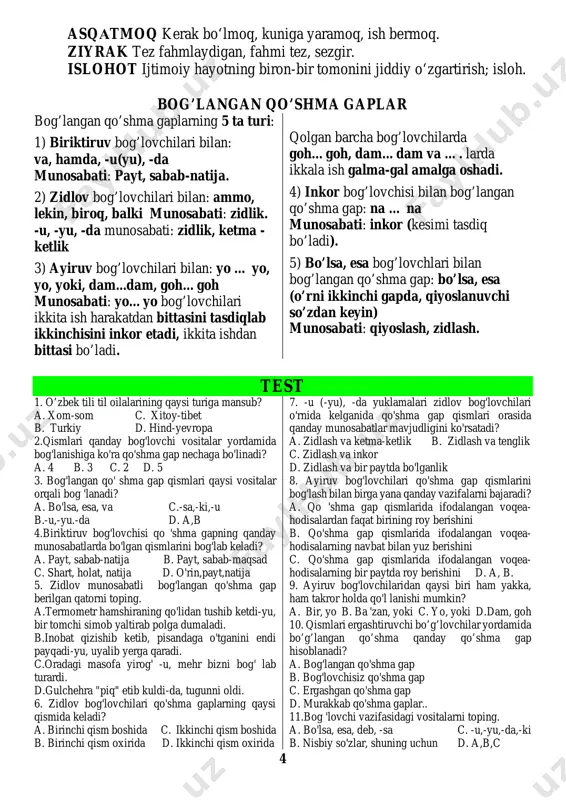 di). 5) bo’lsa, esa bog’lovchlari bilan bog’langan qo’shma gap: bo’lsa, esa (o’rni ikkinchi gapda, qiyoslanuvchi so’zdan keyin) munosabati: qiyoslash, zidlash. test 1. o’zbek tili til oilalarining qaysi turiga mansub? a. xom-som c. xitoy-tibet b. turkiy d. hind-yevropa 2.qismlari qanday bog'lovchi vositalar yordamida bog'lanishiga ko'ra qo'shma gap nechaga bo'linadi? a. 4 b. 3 c. 2 d. 5 3. bog'langan qo' shma gap qismlari qaysi vositalar orqali bog 'lanadi? a. bo'lsa, esa, va c.-sa,-ki,-u b.-u,-yu.-da d. a,b 4.biriktiruv bog'lovchisi qo 'shma gapning qanday munosabatlarda bo'lgan qismlarini bog'lab keladi? a. payt, sabab-natija b. payt, sabab-maqsad c. shart, holat, natija d. o'rin,payt,natija 5. zidlov munosabatli bog'langan qo'shma gap berilgan qatorni toping. a.termometr hamshiraning qo'lidan tushib ketdi-yu, bir tomchi simob yaltirab polga dumaladi. b.inobat qizishib ketib, pisandaga o'tganini endi payqadi-yu, uyalib yerga qaradi. c.oradagi masofa yirog' -u, mehr bizni bog' lab turardi. d.gulchehra "piq" etib kuldi-da, tugunni oldi. 6. zidlov bog'lovchilari qo'shma gaplarning qaysi qismida …