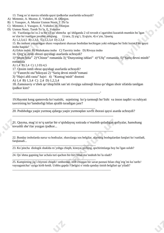 ta so`z ham hokim, ham tobe qism vazifasini bajara oladi? _________________________________________________ 24. qo`shma gap tarkibidagi ikki sodda gapning bir-biridan uzilmaganligini ifodalaganda ikki sodda gapni qanday vosita bog`laydi. _____________________________________________________________ 25. ehtimol // sizda ham shunday bo`lgandir // tun yarmidan og`ganda birdan uyg`onib ketasiz. ushbu gapda // belgisi o`rnida qanday tinish belgilari qo`yiladi? _______________________________________________ ona tili va adabiyot ii variant 1. parchadagi fe’lli so`z birikmasi miqdorini aniqlang. ko`zlari hali harf tanimas edi, qalam ushlolmasdi hali qo`llarim. kapalak izidan quvib tinmasdim, yulduzlarni sanar edim tunlari. a) 4 b) 8 c) 7 d) 6 2. qaysi qatorda keltirilgan qo`shma gapni sodda gapga aylantirganda murakkablashgan sodda gap hosil bo`ladi? a) bundog` xomxayolga berilganimning sababi shundaki, maoshgacha 7 kun qolgan edi. b) bir o`lib tirilgan kimsaning umri uzoq bo`ladi, deydilar. c) har nechuk, shu narsaga iqrormanki, muhabbat savdosining katta kichigi bo`lmas. d) bir sevgikim, jon berur tanga. 3. quyida berilgan qaysi gapda voqea-hodisalarning tez almashganligi kuzatilgan? …