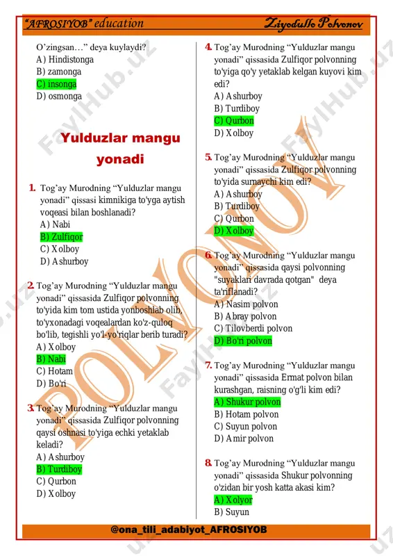 ay murodning “yulduzlar mangu yonadi” qissasida zulfiqor polvonning to'yiga qo'y yetaklab kelgan kuyovi kim edi? a) ashurboy b) turdiboy c) qurbon d) xolboy 5. tog’ay murodning “yulduzlar mangu yonadi” qissasida zulfiqor polvonning to'yida surnaychi kim edi? a) ashurboy b) turdiboy c) qurbon d) xolboy 6. tog’ay murodning “yulduzlar mangu yonadi” qissasida qaysi polvonning "suyaklari davrada qotgan" deya ta'riflanadi? a) nasim polvon b) abray polvon c) tilovberdi polvon d) bo'ri polvon 7. tog’ay murodning “yulduzlar mangu yonadi” qissasida ermat polvon bilan kurashgan, raisning o'g'li kim edi? a) shukur polvon b) hotam polvon c) suyun polvon d) amir polvon 8. tog’ay murodning “yulduzlar mangu yonadi” qissasida shukur polvonning o'zidan bir yosh katta akasi kim? a) xolyor b) suyun “afrosiyob” education ziyodullo polvonov @ona_tili_adabiyot_afrosiyob c) hotam d) amir 9. tog’ay murodning “yulduzlar mangu yonadi” qissasida bo'ri polvon kimga o'xshaganlarni chinachog'i bilan yiqita olishini aytadi? a) suyun b) amir c) hotam d) nasim tog’ay …