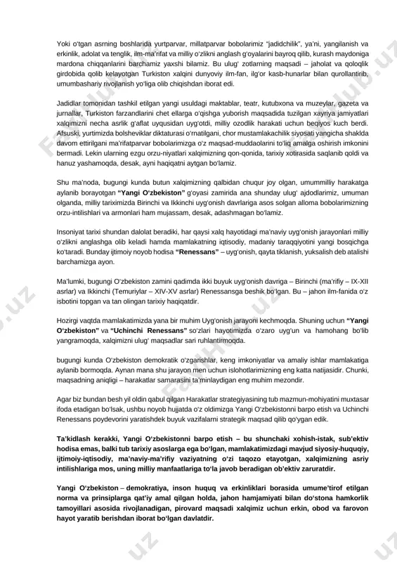 lohotlarni amalga oshirish ob’ektiv zarurat, eng muhim strategik vazifaga aylandi. darvoqe, “yangi” degan so‘zning biz uchun alohida ahamiyati bor. masalan, eng ko‘hna bayramlarimizdan biri navro‘z – yangi kun deb atalishini esga olaylik. ushbu qadimiy bayram bilan bog‘liq qadriyat va an’analar hayotimizga shu qadar singib ketganki, xalqimiz asrlar davomida, buyuk shoir va mutafakkir alisher navoiy aytganlaridek, “har tuning qadr o‘lubon, har kuning bo‘lsin navro‘z!” degan ezgu tilaklar, pok niyatlar bilan yashab keladi. yoki o‘tgan asrning boshlarida yurtparvar, millatparvar bobolarimiz “jadidchilik”, ya’ni, yangilanish va erkinlik, adolat va tenglik, ilm-ma’rifat va milliy o‘zlikni anglash g‘oyalarini bayroq qilib, kurash maydoniga mardona chiqqanlarini barchamiz yaxshi bilamiz. bu ulug‘ zotlarning maqsadi – jaholat va qoloqlik girdobida qolib kelayotgan turkiston xalqini dunyoviy ilm-fan, ilg‘or kasb-hunarlar bilan qurollantirib, umumbashariy rivojlanish yo‘liga olib chiqishdan iborat edi. jadidlar tomonidan tashkil etilgan yangi usuldagi maktablar, teatr, kutubxona va muzeylar, gazeta va jurnallar, turkiston farzandlarini chet ellarga o‘qishga yuborish maqsadida tuzilgan xayriya …