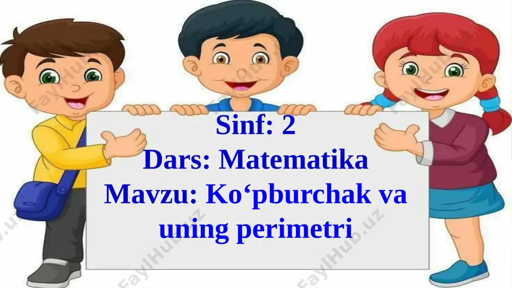 43- dars. ko‘pburchak va uning perimetri 2- sinf - Page 4