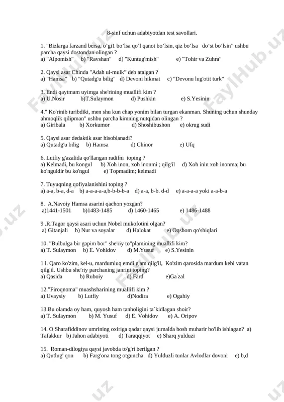 a’zal 12.”firoqnoma" muashsharining muallifi kim ? a) uvaysiy b) lutfiy d)nodira e) ogahiy 13.bu olamda oy ham, quyosh ham tanholigini ta`kidlagan shoir? a) t. sulaymon b) m. yusuf d) e. vohidov e) a. oripov 14. o sharafiddinov umrining oxiriga qadar qaysi jurnalda bosh muharir bo'lib ishlagan? a) tafakkur b) jahon adabiyoti d) taraqqiyot e) sharq yulduzi 15. roman-dilogiya qaysi javobda to'g'ri berilgan ? a) qutlug' qon b) farg'ona tong otguncha d) yulduzli tunlar avlodlar dovoni e) b,d 16.a.fitratning nasriy asarini toping ? a) mirrix yulduziga b) hind sayyohi qissasi d) o'git e) go'zalim bevafo gulistonim 17. bir onning bahosin o'lchamoq uchun oltindan taroz,. olmosdan tosh oz misralar muallifi - a) a. fitrat b) oybek d)g'. gulom e) cho'lpon 18-tarixiy fojialar yaratgan ijodkor- a) g’ g’ulom b) cho'lpon d) m. yusuf e) m. shayxzoda 19. ali qushchi, sakkokiy, abbos qaysi asar qahramonlari ? a) yulduzli tunlar b) mirzo ulug'bek d) chinor …