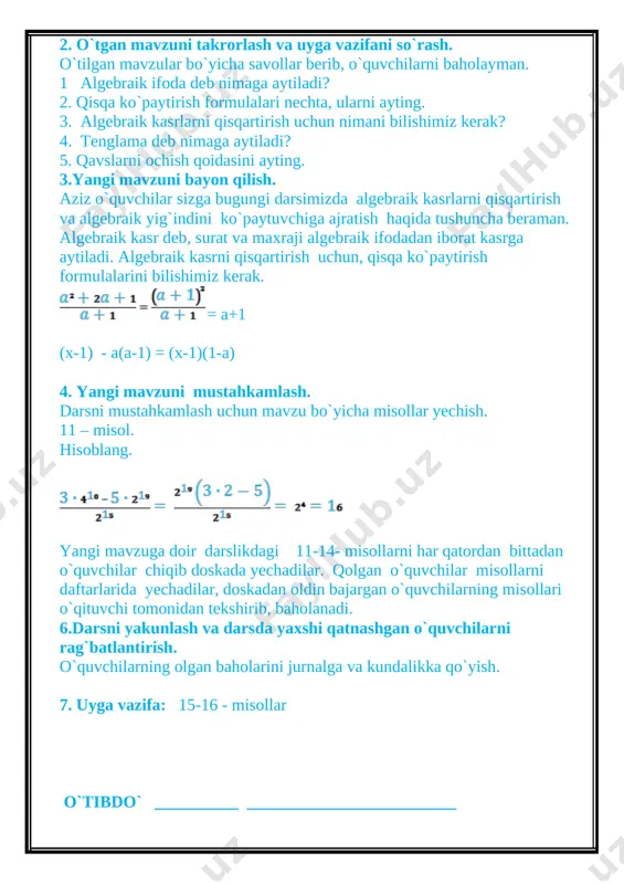 r mavzular ustida misollar yechishni o`rgatish hamda matematik bilimlarni berishda davom etish. b) tarbiyaviy maqsad: o`quvchilarni o`zaro maqsadiga erishish ruhida tarbiyalash, bir-birlariga o`zaro hurmat, jamoa bo`lib ishlash, o`zaro yordam va berilgan vazifani bajarishda ma`suliyat sezish ko`nikmalarini tarkib toptirish. c) rivojlantiruvchi maqsad: o`quvchilarni mustaqil ishlash, ijodiy izlanish orqali bilim olishga ,xotirani mustahkamlashga, tez fikrlash , fikrini aniq ifodalashga o`rgatish,nutq madaniyatini o`stirish. dars turi mustahkamlovchi dars. dars o`tish metodi: “aqliy hujum” darsning jixozi: darslik, tarqatma materiallar, rag`bat uchun gul maketlari darsning texnik jixozi: kadoskop. darsning rejasi; 1. tashkiliy qism. (2 daqiqa) 2. o`tilgan mavzuni takrorlash. ( xotirani sinash 12 daqiqa) 3. yangi mavzuni bayoni. (10 daqiqa) 4. mavzuni mustahkamlash (15 daqiqa) 5. o`quvchilarni baholash . (4 daqiqa) 6. uyga vazifa. (2 daqiqa) darsning borishi: 1.tashkiliy qism. salomlashish. davomatni aniqlash. rag`bat uchun 3 xil gul tasvirlaridan foydalaniladi.. besh yulduz ichida atir gul - “5”ball. to`rtburchak ichida lola gul - “4”ball uchburchak ichida chinni …