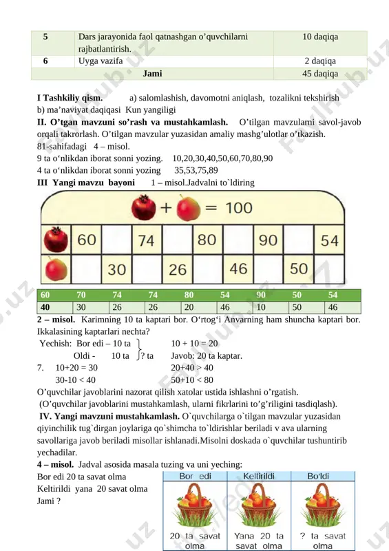 30 20+40 > 40 30-10 31 37-7 31 37-7 48 80+ 1 = 81 98- 8 > 75 50+ 6 9 19-9=10 36+2 5 15+4=19 19-9 18 22-2 12 33-3 25 40+8<54 o`ibdo`:______________________________ sana__________________________ mavzu : sodda,yassi va fazoviy shakllar maqsad: o’quvchilarga dts talablari asosida matematika fani bo’yicha ta’lim berish. matematik tayyorgarlikni belgilash ta’limiy: o’quvchilarning sanoq texnikasini, to’g’ri va teskari sanash qobiliyatlarini boyitish. sonlarni o’zaro taqqoslash ,. tk3 masala yechish orqali ijtimoiy hayotdagi vaziyatlarga nisbatan o‘zining ijobiy munosabatini bildira olish; fk2 amaliy vaziyatlarda o‘rganilgan matematik tushunchalar va algoritmlarni qo‘llay oladi. tarbiyaviy: o’quvchilarda jonivorlarga nisbatan mehr uyg’otish. o’quvchilarda topqirlik va zukkolik fazilatlarini tarbiyalash. tk3 o‘qishga va yangi bilimlarni egallashga qiziqish.tk4 milliy bayramlarimizga oid sana va vaqtlarni bilish, ularni kundalik hayotda qo‘llay olish;zaminimizda yashab o‘tgan buyuk allomalarimizning matematikaga qo‘sh gan hissalarini tushuna olish. rivojlantiruvchi: o’quvchilarni og’zaki va yozma hisoblash malakalarini o’stirish. fk1 o‘rganilgan matematik tushunchalarni qabul qila oladi, tegishli misollar keltira oladi; …