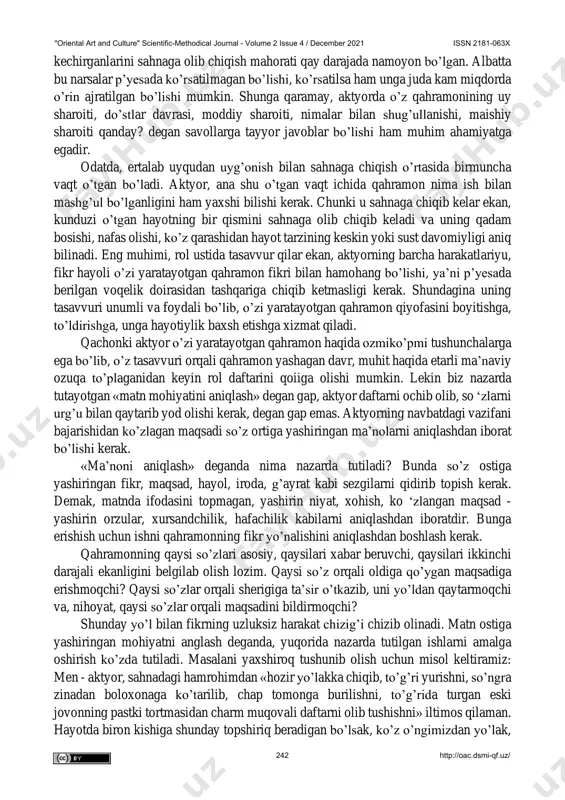 h kerak. buning uchun esa, g’ofir berilgan sharoitda nima qilgan bo’lar edi, degan savolni o’ziga berib xayolan turli yo’llarni boshidan kechirishi kerak. lekin bu ham hali hammasi emas. rol yaratish uchun o’sha rolning tarjimai holini ham bilish kerak. ko’pchilik aktyorlar bunday hollarda qahramonning tarjimai holini umumiy ko’rinishdagina chizib oladilar. misol uchun, qahramonning - mening otam kambag’al dehqon bo’lgan, u juda yaxshi odam bo’lib o’z farzandini yaxshi ko’rgan, qahramon ham otasini yaxshi ko’rgan. ammo o’qimagan, onasi savodini chiqargan va h.k. lekin «yaxshi odam», yomon odam, «badjahl», «mehribon» degan so’z va iboralarni minglab odamlarga nisbatan ishlatish mumkin. masala shundaki, qahramon o’zi uchun shunday so’zlar topishi kerakki, bu so’zlar faqat shu qahramonning hayotiga mos tushishi lozim. bunday hollarda insonga xos bo’lgan sezgilar yordamga kelishi mumkin. ya’ni aniq bir holatda otaning bolaga ko’rsatgan bironbir mehribonligi nimalarda ifodalangan ediyu qahramon o’sha vaqtda ko’nglidan nimalarni o’tkazgan, nimalarni boshidan kechirgan edi? o’sha voqealarni eslar ekanmiz, o’sha vaqtda …