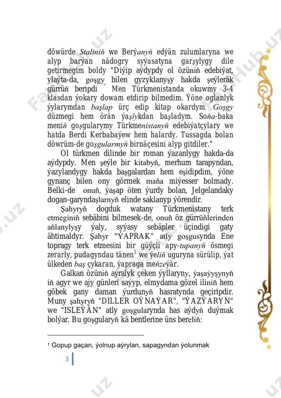 ha" diýip, soran adama hem salgy hem sapak berýär. ýokarda aýdylyşy ýaly aýralyk ýylarynda ýazan watan we i̇l-gün hasratyny beýan edýän goşgulary- da uly orun tutýar. halkyň dini ynançlaryny özleriniň şahsy bähbitlerine ulanýan, güýç eýeleriniň guly bolan ruhany sumakara garşy örän kesgir we täsirli goşgulary arkaly çykyş etmek bilen bir wagtyň özünde, şahyryň öz taňrysyna ýürekden sygynyp, ata-babalardan gelýän däp-dessurlarydyr dini ynançlaryny hormatlaýandygyny görkezýän goşgulary hem az däl. olardan bir näçesine üns bereliň: iýip-içip, gülüp-oýnap, niçelriň başyn aýlap, halaly-haramy saýlap, dogry ýola geçmediler. şerigaty yzlan bolup, hakykaty gözlän bolup, arar dilin sözlän bolup. türki dile geçmediler. güýçlä boýun burmazlygy, gol gowşuryp durmazlygy, mätäç bolup ýörmezligi, olar balka açmadylar.  8 arş-y kürsüň saýasyny, ýer ýüzüniň paýasyny, barça zadyň eýesini, elmydama ýat eýledim. älem, ählin döredeni. dagy, daşy eredeni, welleňi diýr ýaradany, men oturyp ýat eýledim.  içinde aş bolmasa, gazany neýlärin men. sözleri hak bolmasa, ýazany neýlärin men. kada-kanunsyz ýerde, …