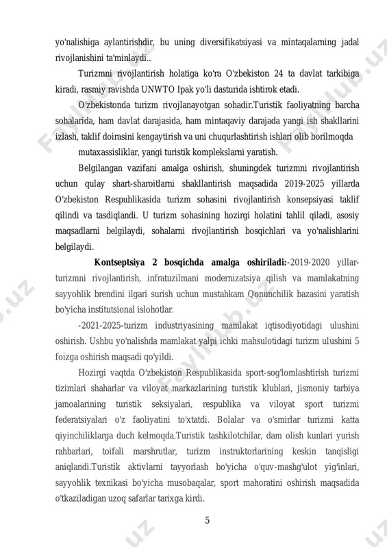 larini o'tkazish uchun qanday foydalaniladi, respublikada sport turizmi qanday rivojlanish darajasida"? axir, imkoniyatlarga ega bo'lish boshqa narsa, ulardan foydalanish boshqa narsa. bu erda tushkun ko'rinadigan rasm paydo bo'ladi. hozirgi kunga qadar mamlakatda sport turizmi federatsiyasi tashkil etilmagan. sport, kognitiv, o'quv, tadqiqot, ekologik, harbiy-amaliy va harbiy- vatanparvarlik yo'nalishi va ularning kombinatsiyasi bo'lishi mumkin bo'lgan sport va sog'lomlashtirish turizmini rivojlantirish kontseptsiyasi mavjud emas. turizm dunyoning ko'plab mamlakatlari sport turizmi federatsiyasi bilan turizm-sport kadrlarini tayyorlash sohasida yaqindan hamkorlik qiladi o'zbekiston mudofaa vazirligi,mxx, ichki ishlar vazirligi va favqulodda vaziyatlar vazirligi bilan maxsus kuchlar qo'shinlari, bo'linmalari va bo'linmalarini tog’kon va suv- desantga tayyorlash masalalari bo'yicha hamkorligi; qutqaruv otryadlarini tayyorlash; - millatning ma'naviy va jismoniy rivojlanishi, sog'lom turmush tarzi, yurish 7 mahorati va instruktorlik malakasini oshirish, sport unvonlari va razryadlari, sport- ilmiy va harbiy-amaliy faoliyati. -xalq ta'limi tizimidagi bolalar va o'smirlar ijodiyoti markazlarida turizm va o'lkashunoslik to'garaklarini tiklash. maktab o'quvchilari va talaba yoshlar bilan vatan bo'ylab …