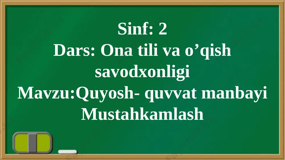 102_dars_quyosh_quvvat_manbai_mustahkamlsh_7_mavzu_ona_tili_va_o'qish - Page 4