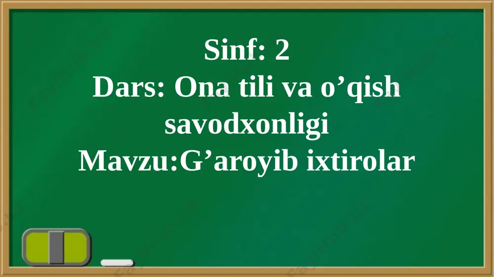95_dars_g'orayib_ixtirolar_6_mavzu_ona_tili_va_o'qish_savodxonligi - Page 4