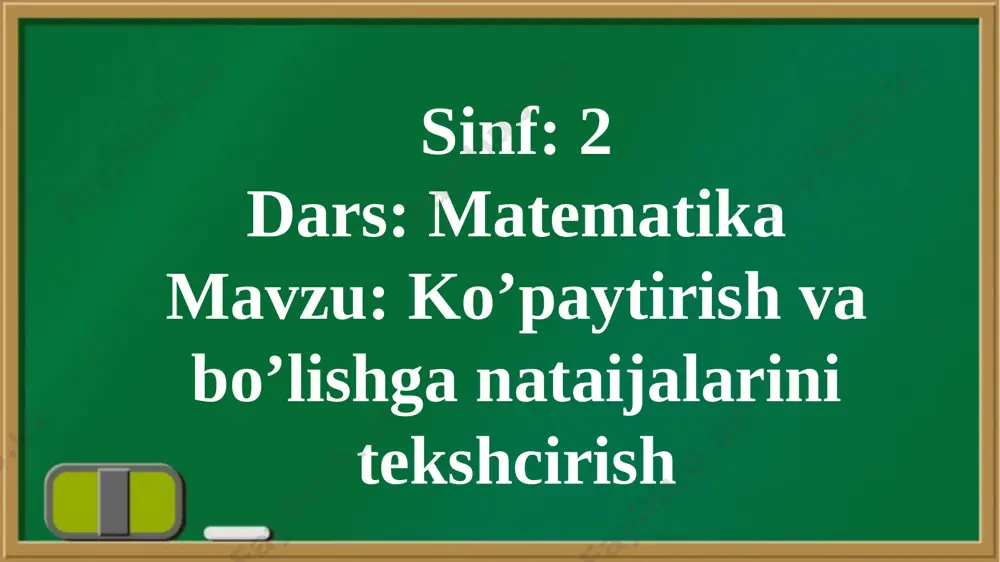 94_dars_ko’paytirish_va_bo’lishga_nataijalarini_tekshirish_matematika - Page 4