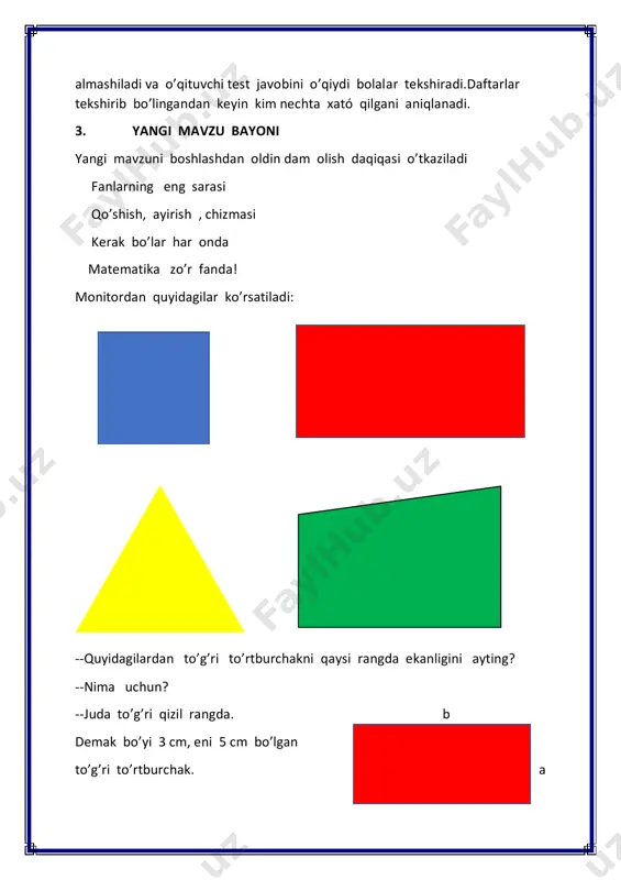 360000 tekshirish : tekshirish: 60 *910 =54600 360000 :180 =2000 54600 = 54600 2000 = 2000 5 - masala bolalar yozgi oromgohiga jami bo’lib 1 675 ta bolalarni qabul qilish rejalashtirilgan. agar har safar 335 ta bola qabul qilinsa , bolalarni necha marta qabul qilish rejalashtirilgan? jami bolalar ----- 1 675 ta qabul qilinadi -------- 335 tadan necha marta qabul rejalashtirilgan ---? yechish : 1 675:335 = 5 (marta) demak bolalarni 5 marta qabul qilish rejalashtirilgan. a 3 cm 4cm 3 cm b 5 cm 7 cm 7 cm s 15 cm2 28 cm2 21 cm2 bolalar bilan yozgi oromgohning foydali tomonlari haqida suhbatlashiladi. u yerda nimalar bilan mashg’ul bo’lishi, qanday do’stlar orttirishi haqida savol – javob o’tkaziladi. mustahkamlash tt kkk qolganini ya’ni so’roq belgisi o’rniga o’quvchilar davom ettirishadilar. 5.o’quvchilarni baholash . darsda faol qatnashgan o’quvchilarning yutuqlari aytilib , izohlanib baholanadi. ayrim o’quvchilarning kamchiliklari ham aytilib har bir o’quvchining darsdagi …