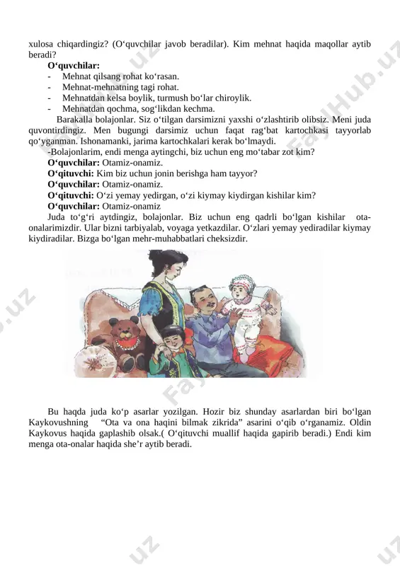 : img_0008] bu haqda juda ko‘p asarlar yozilgan. hozir biz shunday asarlardan biri bo‘lgan kaykovushning “ota va ona haqini bilmak zikrida” asarini o‘qib o‘rganamiz. oldin kaykovus haqida gaplashib olsak.( o‘qituvchi muallif haqida gapirib beradi.) endi kim menga ota-onalar haqida she’r aytib beradi. image1.jpeg image2.jpeg