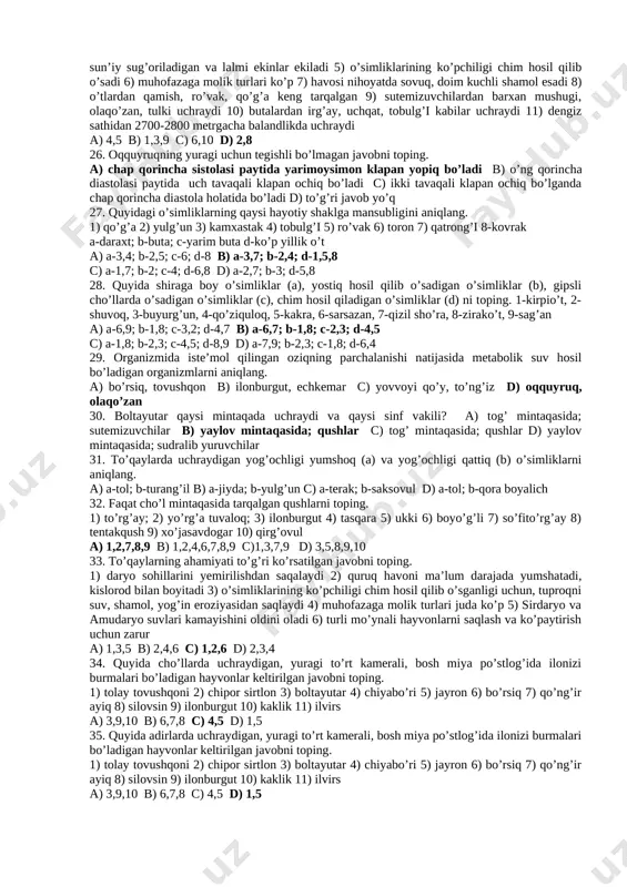 ko’p uchraydi 5) kunlari juda issiq, tunlari esa sovuq 6) epifitlar va lianalar ko’p uchraydi 7) o’simliklari yetarli darajada namlikni talab qiladi 8) asosan boshoqli va gulli o’simliklar o’sadi 9) hayvonlarining ko’pchiligi tunda faollashadi 10) sutemizuvchilardan maymunlar va yalqovlar uchraydi 11) kemiruvchilardan tovushqon va yumronqoziqlar uchraydi 12) hayvonlar orasida hasharotlar ko’p uchraydi a) 1,3,6,10 b) 2,7,8,12 c) 3,5,9,10 d) 4,5,9,11 16. sahrolar uchun xos bo’lgan xususiyatlarni toping. 1) turlar soni ko’pligi bilan ajralib turadi 2) o’simliklari asosan o’tlardan iborat 3) daraxtlari yarus bo’ylab zich joylashgan 4) efemerlar ko’p uchraydi 5) kunlari juda issiq, tunlari esa sovuq 6) epifitlar va lianalar ko’p uchraydi 7) o’simliklari yetarli darajada namlikni talab qiladi 8) asosan boshoqli va gulli o’simliklar o’sadi 9) hayvonlarining ko’pchiligi tunda faollashadi 10) sutemizuvchilardan maymunlar va yalqovlar uchraydi 11) kemiruvchilardan tovushqon va yumronqoziqlar uchraydi 12) hayvonlar orasida hasharotlar ko’p uchraydi a) 1,3,6,10 b) 2,7,8,12 c) 3,5,9,10 d) 4,5,9,11 17. tropik o’rmonlar …
