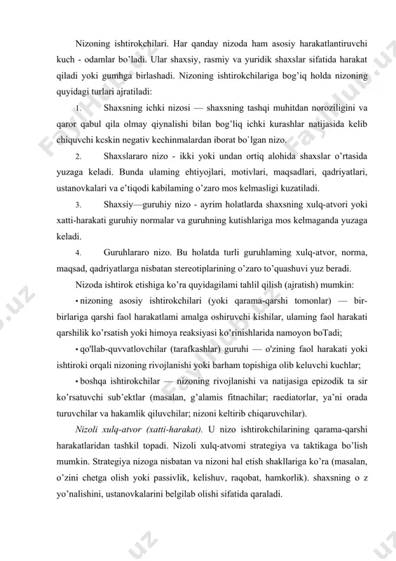 ni hal etish shakllariga ko’ra (masalan, o’zini chetga olish yoki passivlik, kelishuv, raqobat, hamkorlik). shaxsning о z yo’nalishini, ustanovkalarini belgilab olishi sifatida qaraladi. nizo strategiyasining klassifikasiyasi nizo strategiyasining klassifikasiyasi asosida quyidagi omillar yotadi: 1) xatti-harakatning xarakteri (hujumkorlik, himoyalanish va neytral); 2) bu harakatlami amalga oshirishning faollik darajasi (faol — passiv); 3) bu harakatlaming yo’nalganligi (opponent - muxolifjga, uchinchi bir kishi-a, о’z- o'ziga). tanlangan strategiya ma’lum bir taktika orqali realizasiya qilinadi. xatti-harakat taktikasi — opponent (qarama-qarshi tomonjga qaratilgan ta’sir ko’rsatish strategiyalaming amalga oshirilish usullari. a.ya. ansupov va a.l. shipilovlar opponentga qarshi ta’sir ko'rsatishning quyidagi turlarini ajratib ko’rsatishgan: a) qat’iy: · hokimlikni mutloq qo’lga olish (nizo ob’ektini hamma narsadan mahrum qilish - erkinlikdan, puldan); · fiziologik zo’ravonlik qilish (jismoniy tan jarohati yetkazish, faoliyatini cheklab qo'yish); · psixologik zo’ravonlik qilish (haqorat qilish, qo’polik qilish, shaxsiyatiga tegish, g ‘iybat-bo’hton uyushtirish, aldash, y o lg ‘on xabarlar tarqatish, yerga urish, xo’rlash va h.k.); · bosim …