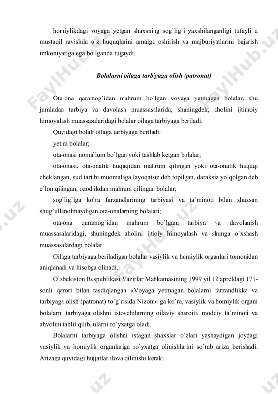 lar, tutingan ota-onaning asosiy huquq va majburiyatlari, vasiylik va homiylik organing tutingan oilaga nisbatan majburiyatlari hamda kelishuvning amal qilish muddati, uni bekor qilish asoslari va oqibatlari ko`rsatilishi lozim. kelishuvda tutingan ota-onaning asosiy majburiyatlari sifatida quyidagilar ko`rsatilishi mumkin: tutilgan bolani o`zaro yordam va hurmat asosida tarbiyalash; bolaning ta`lim olishi, jismonan, ruhan, ma`nan va axloqiy sog`lom o`sishi uchun sharoit yaratish; bolaning huquq va manfaatlarini himoya qilish; bolaning sog`lig`i va sog`lig`i haqidagi tibbiy tavsiyalardan kelib chiqib, uni vaqti-vaqti bilan mutaxassis-vrachlar ko`rigidan o`tkazib turish, bolaning davolanishini ta`minlash; bolaning umumiy ta`lim muassasalarida ta`lim olishini ta`minlash, uning fanlarni o`zlashtirishini kuzatib borish va maktab ma`muriyati bilan aloqada bo`lib turish; tutingan oilada bolaning tarbiyasiga salbiy ta`sir qiladigan yoki kelgusida uning bu oilada yashashi va tarbiyalanishini istisno qiluvchi holatlar yuzaga kelganda, bu haqda darhol vasiylik va homiylik organlariga xabar qilish va boshqalar. bolalarni oilaga tarbiyaga berish to`g`risidagi kelishuvda vasiylik va homiylik organlarining majburiyatlari sifatida quyidagilar ko`rsatilishi mumkin: tutingan bolani …