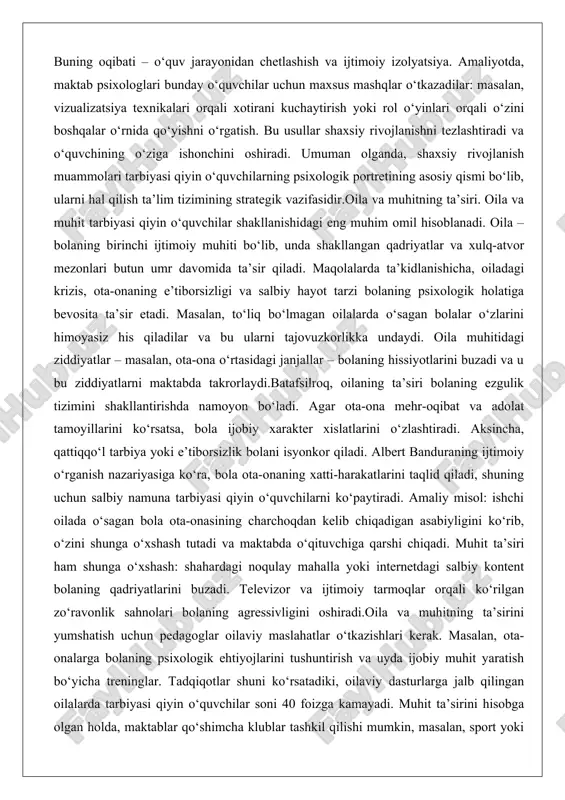 rning psixologik portretining asosiy qismi bo‘lib, ularni hal qilish ta’lim tizimining strategik vazifasidir.oila va muhitning ta’siri. oila va muhit tarbiyasi qiyin o‘quvchilar shakllanishidagi eng muhim omil hisoblanadi. oila – bolaning birinchi ijtimoiy muhiti bo‘lib, unda shakllangan qadriyatlar va xulq-atvor mezonlari butun umr davomida ta’sir qiladi. maqolalarda ta’kidlanishicha, oiladagi krizis, ota-onaning e’tiborsizligi va salbiy hayot tarzi bolaning psixologik holatiga bevosita ta’sir etadi. masalan, to‘liq bo‘lmagan oilalarda o‘sagan bolalar o‘zlarini himoyasiz his qiladilar va bu ularni tajovuzkorlikka undaydi. oila muhitidagi ziddiyatlar – masalan, ota-ona o‘rtasidagi janjallar – bolaning hissiyotlarini buzadi va u bu ziddiyatlarni maktabda takrorlaydi.batafsilroq, oilaning ta’siri bolaning ezgulik tizimini shakllantirishda namoyon bo‘ladi. agar ota-ona mehr-oqibat va adolat tamoyillarini ko‘rsatsa, bola ijobiy xarakter xislatlarini o‘zlashtiradi. aksincha, qattiqqo‘l tarbiya yoki e’tiborsizlik bolani isyonkor qiladi. albert banduraning ijtimoiy o‘rganish nazariyasiga ko‘ra, bola ota-onaning xatti-harakatlarini taqlid qiladi, shuning uchun salbiy namuna tarbiyasi qiyin o‘quvchilarni ko‘paytiradi. amaliy misol: ishchi oilada o‘sagan bola ota-onasining charchoqdan kelib …