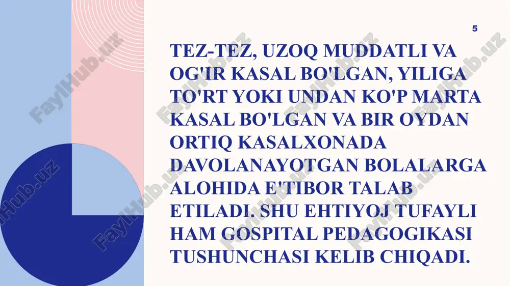 gospital pedagogika asoslari (davolash pedagogikasi) - Page 5