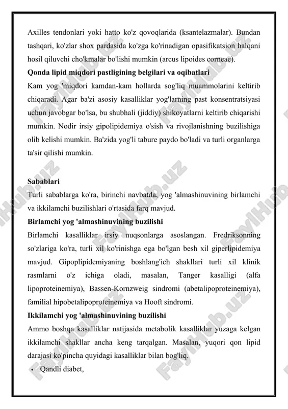 i iste'mol qilish. shu nuqtai nazardan, metabolik sindromning nomi ham mavjud. bu yurak-qon tomir kasalliklariga yordam beradigan keng tarqalgan simptomlar majmuasi. yog 'almashinuvining buzilishi ortiqcha vazn, yuqori qon bosimi va qondagi qand miqdorining oshishi bilan bir vaqtda sodir bo'ladi. ilm-fan shuni ko'rsatadiki, buning kelib chiqishi ko'pincha bolalikda bo'lishi mumkin va ko'plab metabolik kasalliklar ortiqcha vaznga aylana boshlaydi. tashxis aksariyat hollarda alomatlar avval paydo bo'lmaydi va ko'pincha kech asoratlar mavjud, shuning uchun qonda lipid miqdorini erta va muntazam ravishda aniqlash, ikkinchi darajali giperlipidemiyani o'z vaqtida aniqlash uchun zarurdir. bu, avvalambor ma'lum kasalliklar (masalan, diabet yoki semirib ketish) bo'lsa yoki sog'liqdagi birinchi buzilishlar yurak-qon tomir kasalliklari, masalan chekish, nosog'lom ovqatlanish, spirtli ichimliklarni iste'mol qilish va ozgina jismoniy faoliyat kabi xavfli omillar bilan birga kelgan taqdirda tavsiya etiladi. ayrim dori-darmonlarni qabul qilish ham erta sinovlarni talab qilishi mumkin. meros qilib olingan yog 'almashinuvi buzilishlariga kelsak, giperkolesterolemiya yoki odatdagi asoratlarning (ayniqsa yurak-qon tomir shikoyatlarining) …