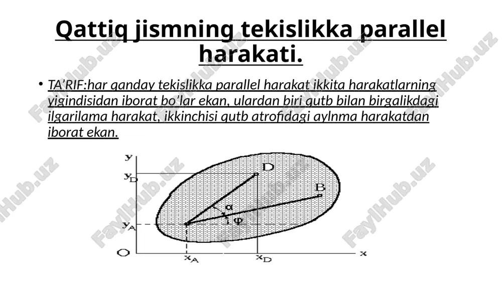 qattiq jismning tekislikka parallel harakati - Page 5