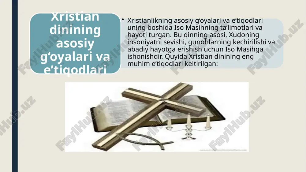 xristian dini tarixi va asosiy g‘oyalari - Page 5