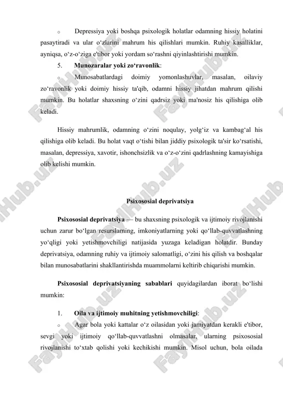 duch kelsa, uning ijtimoiy va emotsional ko‘nikmalari rivojlanmasligi mumkin. 2. ijtimoiy aloqalar va qo‘llab-quvvatlashning yo‘qligi: · psixososial deprivatsiya, odamning ijtimoiy tarmoqlarda ishtirok etishining cheklanishi yoki izolyatsiya bo‘lishi natijasida ham yuzaga keladi. ijtimoiy aloqalar va hissiy qo‘llab-quvvatlash insonning ruhiy va ijtimoiy salomatligini saqlab qolishga yordam beradi. agar bu omillar yetishmasa, odam o‘zini yolg‘iz va tushunilmagan his qilishi mumkin. 3. psixologik yoki ruhiy salomatlik muammolari: · psixososial deprivatsiya psixologik kasalliklar bilan ham bog‘liq bo‘lishi mumkin. masalan, depressiya yoki xavotir keltiruvchi holatlar, odamning ijtimoiy faoliyatlarda ishtirok etishini kamaytiradi va bu psixososial deprivatsiyaga olib keladi. 4. madaniy va iqtisodiy holatlar: · ijtimoiy va iqtisodiy holatlar ham psixososial deprivatsiyaga ta'sir qiladi. masalan, kambag‘allik, ta'lim imkoniyatlarining cheklanishi yoki ijtimoiy adolatsizlik odamlarning psixososial rivojlanishiga salbiy ta'sir ko‘rsatishi mumkin. psixososial deprivatsiya, shaxsning o‘zini his qilishiga, o‘ziga bo‘lgan ishonchiga va jamiyatda muvaffaqiyatli faoliyat yuritishiga salbiy ta'sir ko‘rsatadi. bu holat, ijtimoiy o‘zaro munosabatlarni va hissiy qo‘llab-quvvatlashni rivojlantirishga ehtiyojni taqozo qiladi. …