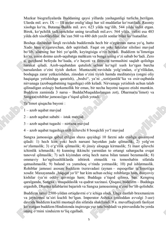 nirvanaga yetishish uchun talab qilinadigan axloqiy barkamollik bir emas, bir necha hayotni taqozo etishi mumkin. buddizm zaminida 3 narsa – budda(muqaddaslangan zot), dharma(taʼlimot) va sangxa(rohiblar jamoasi)ga eʼtiqod qilish yotadi. taʼlimot qisqacha bayoni : 1 – azob uqubat mavjud 2 – azob uqubat sababi – istak mavjud 3 – azob uqubat tugashi – nirvana mavjud 4 – azob uqubat tugashiga olib keluvchi 8 bosqichli yoʻl mavjud sangxa jamoasiga qabul etilgan shaxs quyidagi 10 farzni ado etishga qasamyod qiladi: 1) hech kim yoki hech narsani hayotdan judo qilmaslik; 2) yolgʻon soʻzlamaslik; 3) oʻgʻrilik qilmaslik; 4) jinsiy aloqaga kirmaslik; 5) mast qiluvchi ichimlik ichmaslik; 6) kunning ikkinchi yarmidan to ertangi sahargacha ovqat tanovul qilmaslik; 7) uch kiyimdan ortiq hech narsa bilan tanani bezamaslik; 8) ommaviy koʻngilxushliklarda ishtirok etmaslik va tomoshabin sifatida qatnashmaslik; 9) baland va yumshoq oʻrinda yotmaslik; 10) pul ishlatmaslik. rohiblar jamoasi asosan buddizm txeravadasi (aynan – oqsoqollar taʼlimoti)ga xosdir. maxayanada „haqiqat …