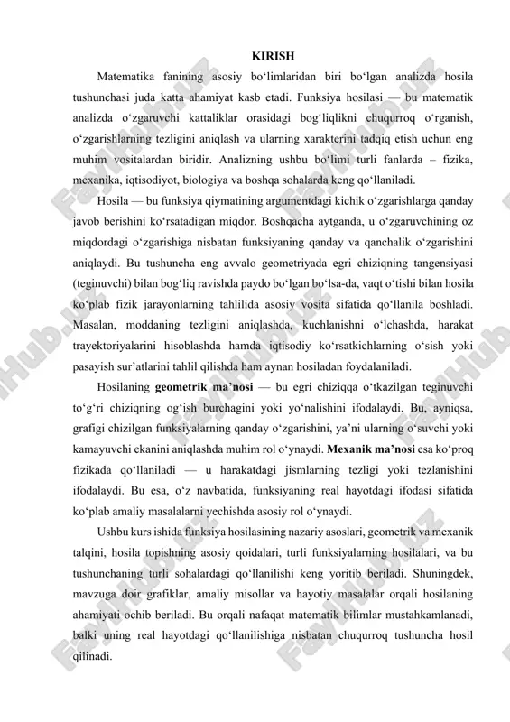 nuqtaning t0 paytdagi tezligiga shuncha yaqin bo‘ladi. shuning uchun nuqtaning t0 paytdagi oniy tezligi deb [t0;t0+t] vaqt oralig‘idagi o‘rtacha tezlikning t nolga intilgandagi limitiga aytiladi. shunday qilib, voniy =. yuqoridagi ikkita turli masalani yechish jarayoni bitta natijaga (odatda matematikada bunday holda bitta matematik modelga deb aytiladi) - funksiya orttirmasining argument orttirmasiga bo‘lgan nisbatining argument orttirmasi nolga intilgandagi limitini hisoblashga keltirildi. ma’lum bo‘lishicha, ko‘pgina masalalar yuqoridagi kabi limitlarni hisoblashni taqoza qilar ekan. shu sababli buni alohida o‘rganish maqsadga loyiqdir. 1.2. funksiya hosilasining ta’rifi. aytaylik f(x) funksiya (a,b) intervalda aniqlangan bo‘lsin. bu intervalga tegishli x0 nuqta olib, unga shunday x orttirma beraylikki, x0+x(a,b) bo‘lsin. natijada f(x) funksiya ham x0 nuqtada y=f(x0+x)- f(x0) orttirmaga ega bo‘ladi. ta’rif. agar x0 da nisbatning limiti mavjud va chekli bo‘lsa, bu limit f(x) funksiyaning x0 nuqtadagi hosilasi deyiladi va f’(x0), yoki y’(x0), yoki orqali, ba’zan esa yoki kabi belgilanadi. bu holda funksiya x0 nuqtada hosilaga ega deb …