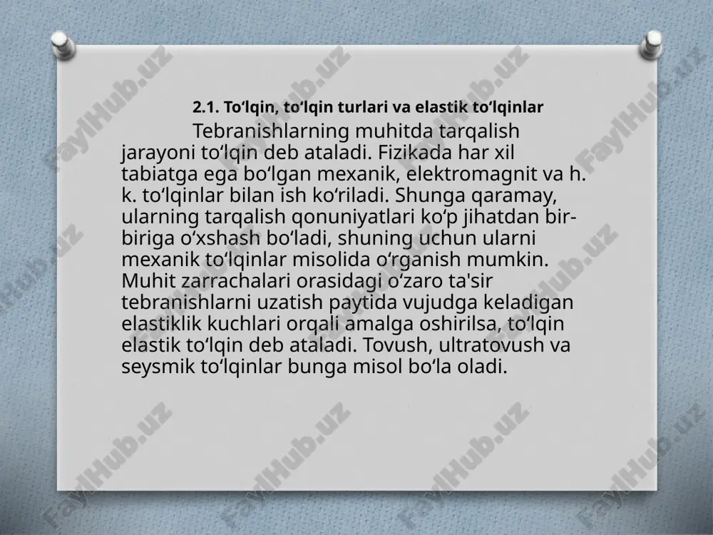 elastik toʻlqinlar tarqalish nazariyasining asosiy tushunchalari. reley va levi toʻlqinlari. - Page 5