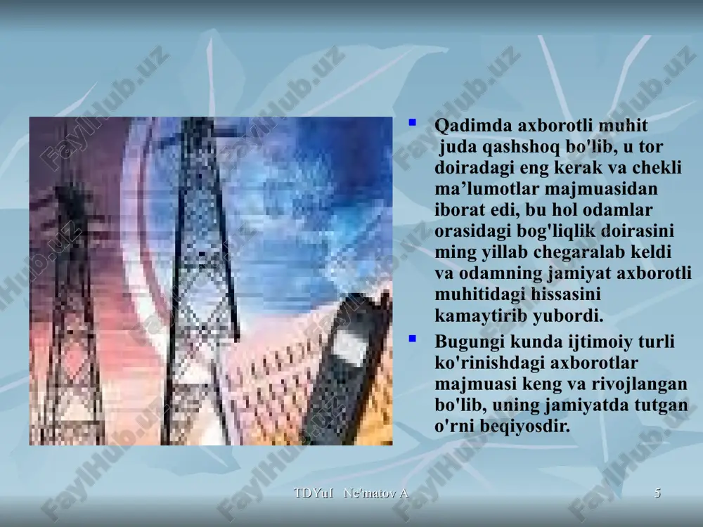 jamiyatni axborotlashtirish uchun zarur sharoitlar - Page 5