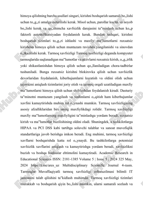isol uchun, parollar kuchli va noyob bo„lishi kerak va qo„shimcha xavfsizlik darajasini ta‟minlash uchun ko„p faktorli autentifikatsiyadan foydalanish kerak. bundan tashqari, kirishni boshqarish tizimlari to„g„ri ishlashi va maxfiy ma‟lumotlarni ruxsatsiz kirishdan himoya qilish uchun muntazam ravishda yangilanishi va sinovdan o„tkazilishi kerak. tarmoq xavfsizligi tarmoq xavfsizligi deganda kompyuter tarmoqlarida saqlanadigan ma‟lumotlar va aktivlarni ruxsatsiz kirish, o„g„irlik yoki shikastlanishdan himoya qilish uchun qo„llaniladigan chora-tadbirlar tushuniladi. bunga ruxsatsiz kirishni blokirovka qilish uchun xavfsizlik devorlaridan foydalanish, kiberhujumlarni kuzatish va oldini olish uchun tajovuzni aniqlash tizimlarini joriy etish va tarmoq orqali uzatiladigan maxfiy ma‟lumotlarni himoya qilish uchun shifrlashdan foydalanish kiradi. dasturiy ta‟minotni muntazam yangilash va xodimlarni o„qitish ham kiberhujumlar xavfini kamaytirishda muhim rol o„ynashi mumkin. tarmoq xavfsizligining asosiy afzalliklaridan biri uning maxfiylikdagi rolidir. tarmoq xavfsizligi maxfiy ma‟lumotlarning maxfiyligini ta‟minlashga yordam beradi, ruxsatsiz kirish va ma‟lumotlar buzilishining oldini oladi. shuningdek, u tashkilotlarga hipaa va pci dss kabi tartibga soluvchi talablar va sanoat muvofiqlik standartlariga javob berishga …