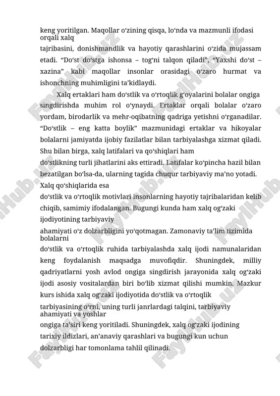 y xulosalar chiqariladi. mazkur tadqiqot xalq ijodiyoti vositasida do‘stlik va o‘rtoqlik fazilatlarini shakllantirishga oid 5 tavsiyalar ishlab chiqish bilan ham ilmiy yangilik kasb etadi. kurs ishining farazi: agar xalq og‘zaki ijodiyoti namunalaridan (ertaklar, dostonlar, maqollar va matallar) ta’lim-tarbiya jarayonida samarali foydalanilsa, yosh avlodda do‘stlik, o‘rtoqlik va sadoqat kabi ijtimoiy qadriyatlar mustahkam shakllanadi va ularning axloqiy tarbiyasiga ijobiy ta’sir ko‘rsatadi. kurs ishining metodlari:og’zaki, tahlil, taqqoslash, kuzatish metodlari va o’rgatish usullari. kurs ishining tuzilishi: kirish, 2 bob, asosiy qism, xulosa va tavsiyalar, foydalanilgan adabiyotlar ro‘yxati va ilovala va ____ sahifadan iborat. 6 i. bob. xalq og‘zaki ijodiyotida do‘stlik va o‘rtoqlik timsollari. 1.1. maqollar va matallarda do‘stlik tarbiyasi. maqollar va matallar xalq og‘zaki ijodining eng qadimiy va hikmatli janrlaridan biri bo‘lib, ular insoniyatning asrlar davomida to‘plagan tajribasini, hayotiy haqiqatlarini va donishmandlikni aks ettiradi. xalq orasida shakllangan ushbu qisqa va lo‘nda iboralar odamlarning axloqiy qarashlarini, urf-odatlarini, qadriyatlarini, shuningdek, ijtimoiy hayotga bo‘lgan munosabatini o‘zida mujassam …