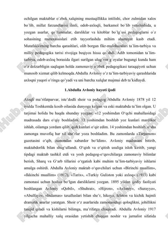 kni mo‘l-ko‘l isrof etgan, ammo bola tarbiyasi uchun sariq chaqani ravo ko‘rmagan xasislarni «ilm uchun pulni ko‘zlari qiymas», deb qoralaydi. ayniqsa, uning «adabiyot» (1915) kitobi bu jihatdan alohida ajralib turadi. avloniy 1913 yili «turon» teatr truppasini tashkil etdi va shu teatr uchun original sahna asarlarini yaratish bilan birga qardosh dramaturglarning pesalarini o‘zbek tiliga tarjima ham qildi. abdulla avloniy 20-yillarda o‘zbek xalqi maorifi va madaniyati taraqqiyotida ishtirok etibgina qolmay, qo‘shni afg‘on xalqining ijtimoiy-siyosiy hayotida ham muayyan rol o‘ynagan. u ma’lum muddat afg‘oniston xalq maorifi vaziri, so‘ng sho‘rolar ittifoqining afg‘onistondagi konsul-elchisi vazifalarida xizmat qilgan. avloniy umrining so‘nggi yillarida o‘rta osiyo kommunistik universitetida dars berish bilan birga o‘zbek adabiyotidan qator darsliklarni yaratgan. u 1934 yil 24 avgustda 56 yoshida vafot etgan. avloniy xx asr boshida jadidchilik harakatiga qoʻshildi. toshkentdagi jadidlarning faol ishtirokchilaridan biri sifatida tanildi[1]. 1906-yildan sheʼrlari bilan matbuotda qatnasha boshlagan. arab, fors, rus tillarini oʻrganib, bu tillarda ijod qilgan mutafakkirlarning asarlarini oʻqigan, …