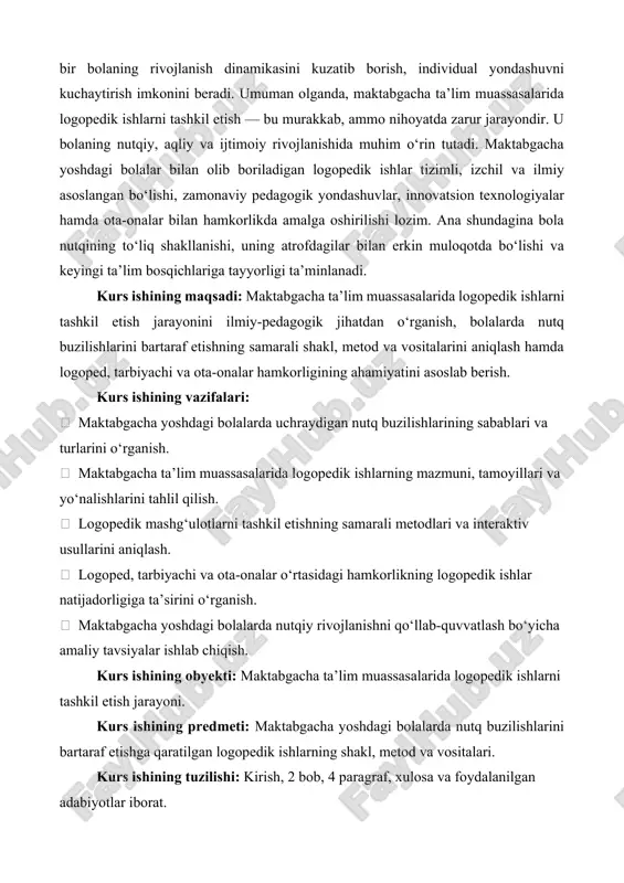 ’ni talaffuz, grammatik tuzilma, so‘z boyligi, nutqning sur’ati, ovoz yoki bog‘lanishlilik jihatlarida kuzatiladigan og‘ishish yoki nuqsonlardir. bu buzilishlar fiziologik, psixologik, nevrologik va ijtimoiy omillar bilan bog‘liq bo‘lishi mumkin. nutq buzilishlarining asosiy turlari logopediyada maktabgacha yoshdagi bolalarda uchraydigan nutq buzilishlari odatda quyidagi turlarga bo‘linadi: 1. tovush talaffuzi buzilishlari (dizartriya, dislaliya, rinolaliya) – bu turdagi buzilishlarda bola ayrim tovushlarni noto‘g‘ri talaffuz qiladi, ba’zan ularni almashtiradi yoki umuman ayta olmaydi. masalan, “r” tovushini “l” bilan almashtirish (“lampa” o‘rniga “rampa”), yoki “sh”, “j” tovushlarini chalkashtirish holatlari kuzatiladi. – dislaliya – nutq organlari tuzilishi sog‘lom bo‘lsa-da, tovushlarni noto‘g‘ri talaffuz qilish bilan xarakterlanadi. – dizartriya – markaziy nerv tizimi faoliyatining buzilishi natijasida tovush hosil qilishdagi mushak harakatlarining yetarli darajada boshqarilmasligidir. – rinolaliya – burun bo‘shlig‘ining anatomik nuqsonlari sababli tovushlarning burun ohangida talaffuz qilinishidir. 2. nutqning umumiy rivojlanmaganligi (o‘nr) – bu holatda bola so‘zlarni talaffuz qila oladi, ammo nutqiy tizimning leksik, grammatik va fonetik jihatlari to‘liq shakllanmagan …